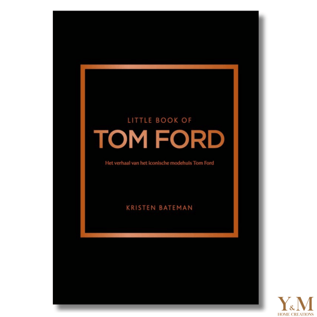 Tafelboek - Little Book of Tom Ford NL – Y&M Home Creations