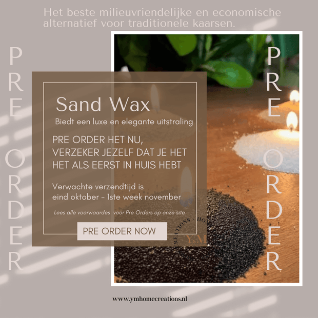 SAND WAX PRE ORDER NOW De Nieuwste Trend! Maak unieke Kaarsen. Hoogwaardige parelvormige was van Mansion. Shop bij Y&M Home Creations