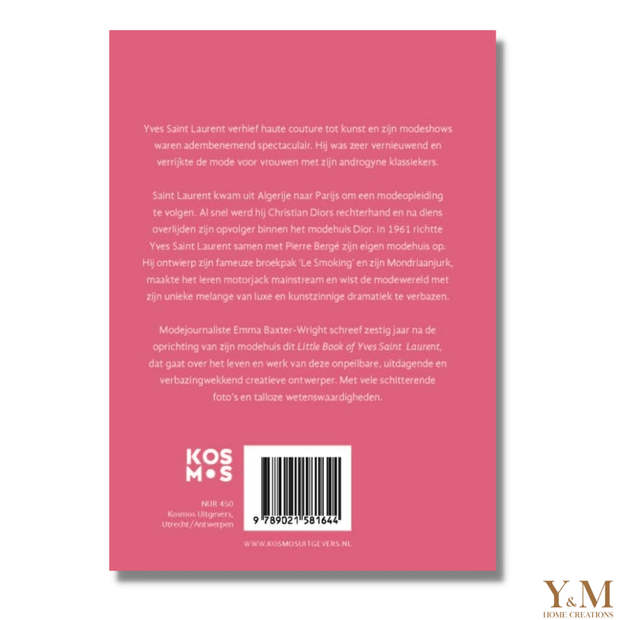 Tafelboek Little book of Yves Saint Laurent (YSL) . Prachtig Koffietafelboek voor op de salontafel, leestafel en dressoir. Mooi inspiratie boek van Yves Saint Laurent.